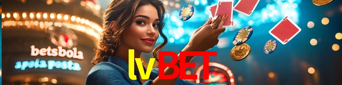 Experiência VIP lvbet